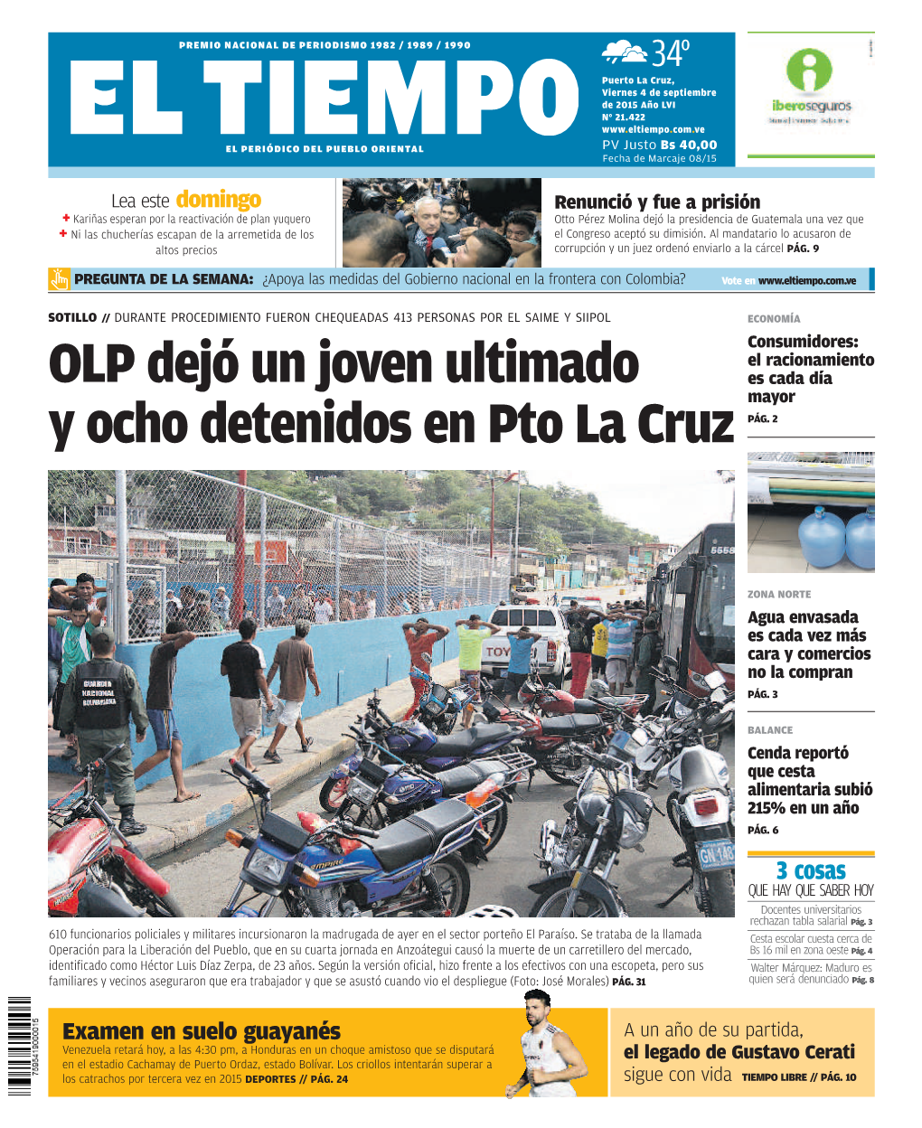 OLP Dejó Un Joven Ultimado Y Ocho Detenidos En Pto La Cruz