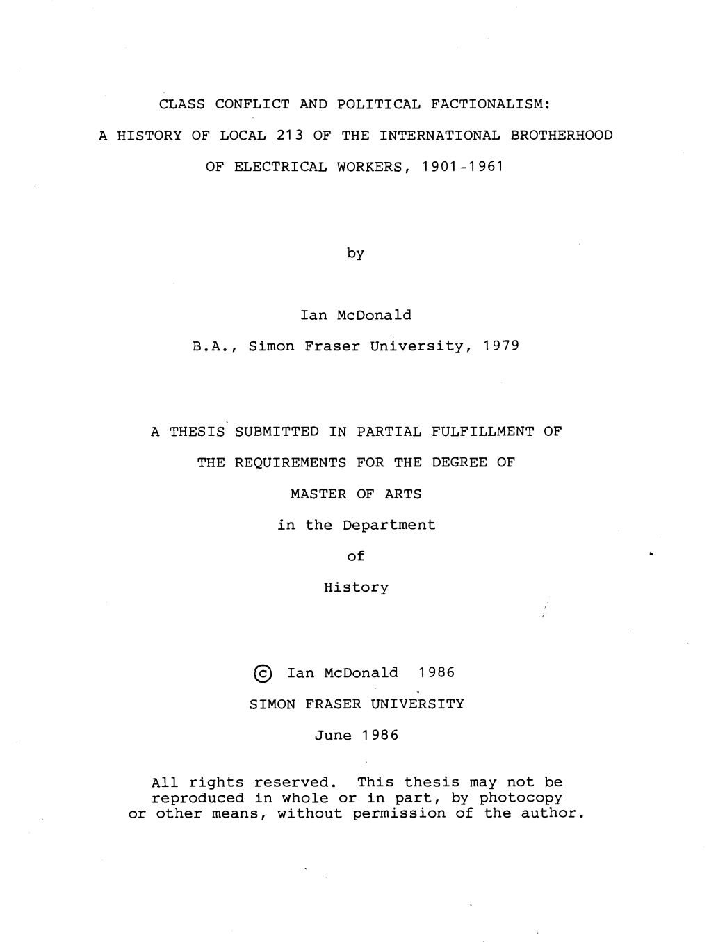 Class Conflict and Political Factionalism : a History of Local 213 of the International Brotherhood of Electrical Workers, 1901