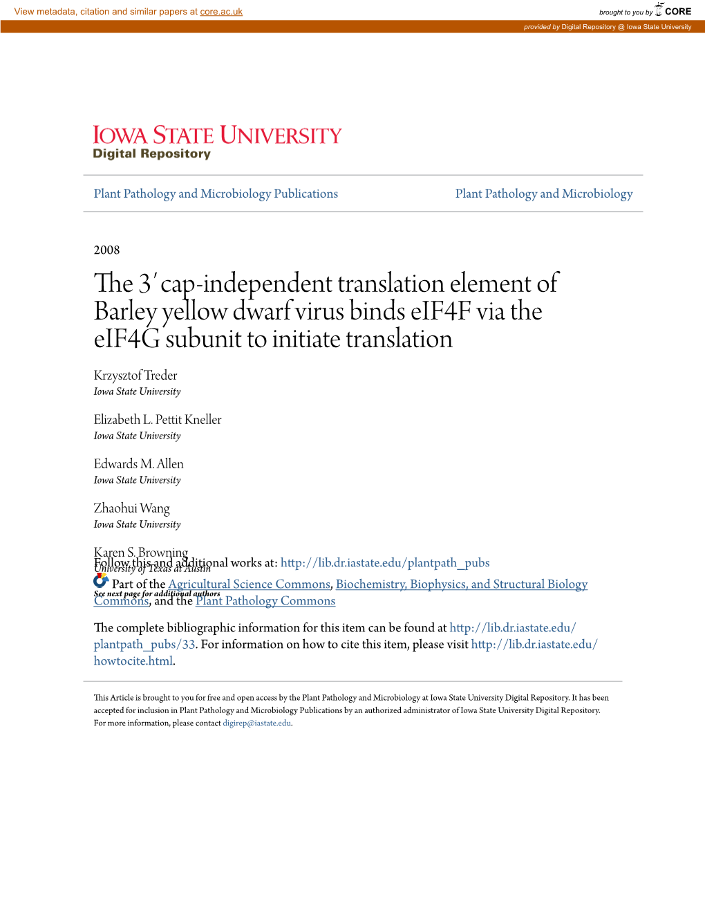 Cap-Independent Translation Element of Barley Yellow Dwarf Virus Binds Eif4f Via the Eif4g Subunit to Initiate Translation