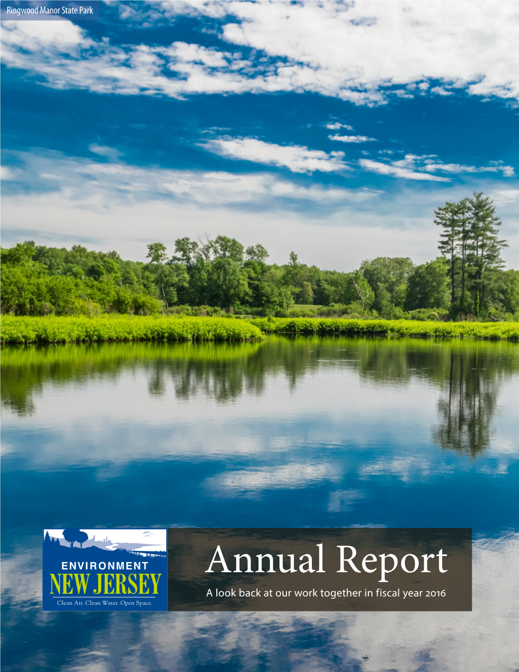 Annual Report a Look Back at Our Work Together in Fiscal Year 2016 Our Members Make the Difference