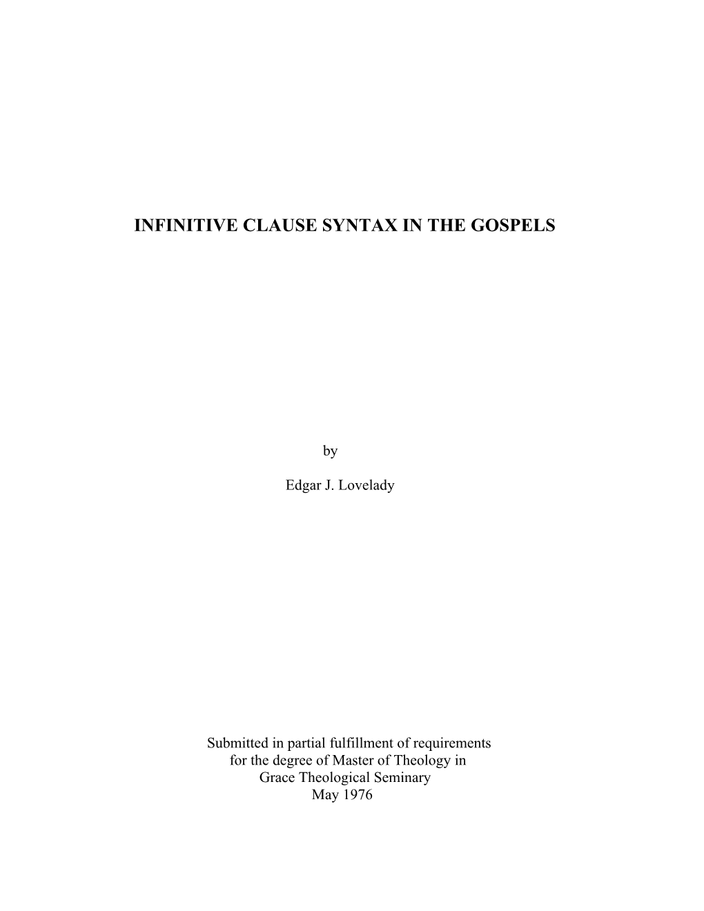 Infinitive Clause Syntax In The Gospels