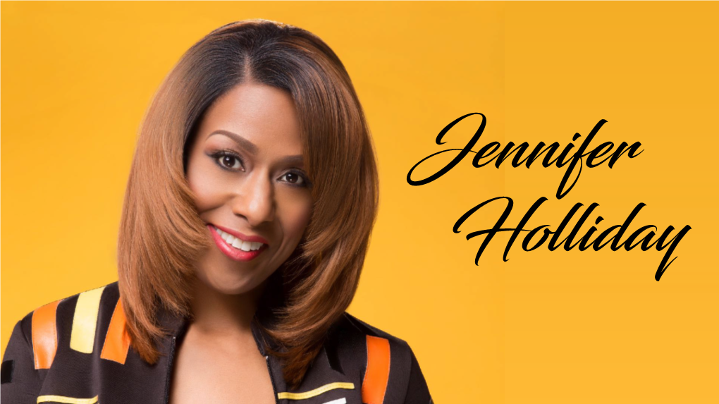 Jennifer Holliday About