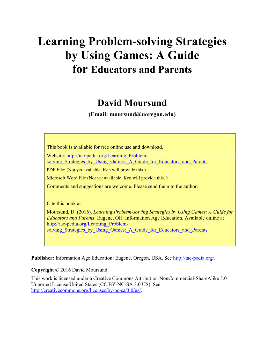 Learning Problem-Solving Strategies by Using Games: a Guide for Educators and Parents