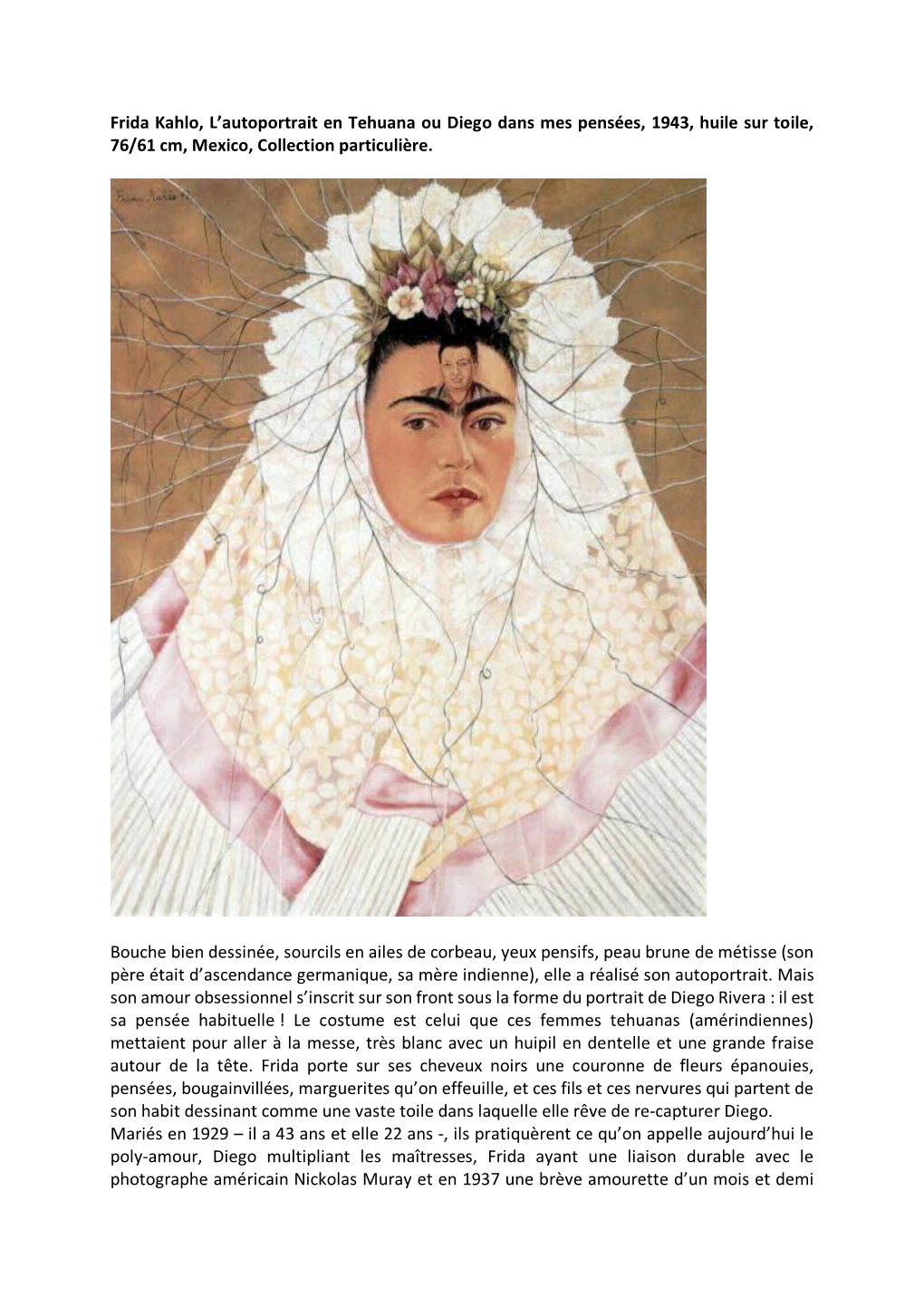 Frida Kahlo, L'autoportrait En Tehuana Ou Diego Dans Mes Pensées, 1943