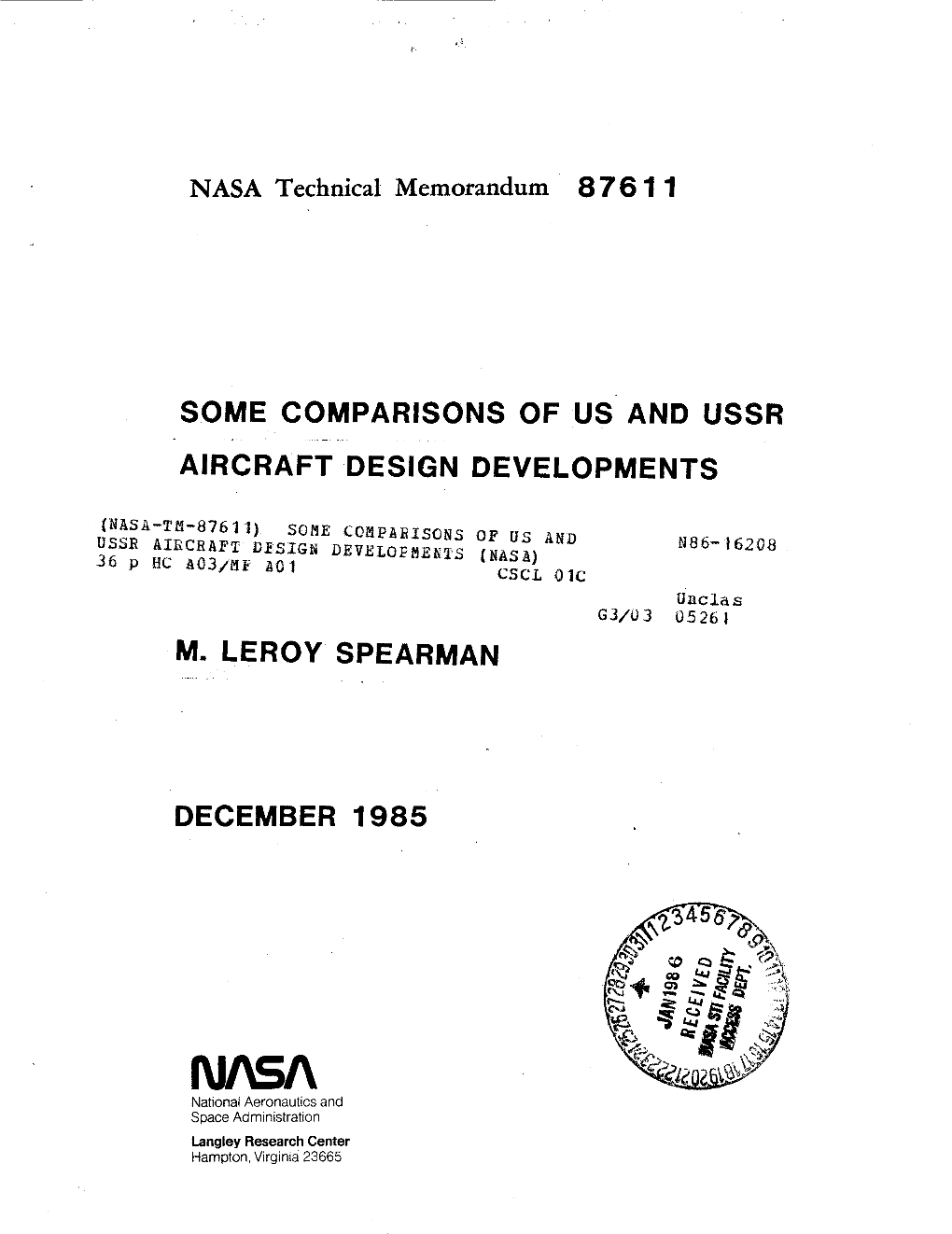 SOME COMPARISONS of US and USSR AIRCRAFT DESIGN December 1985 DEVELOPMENTS 6