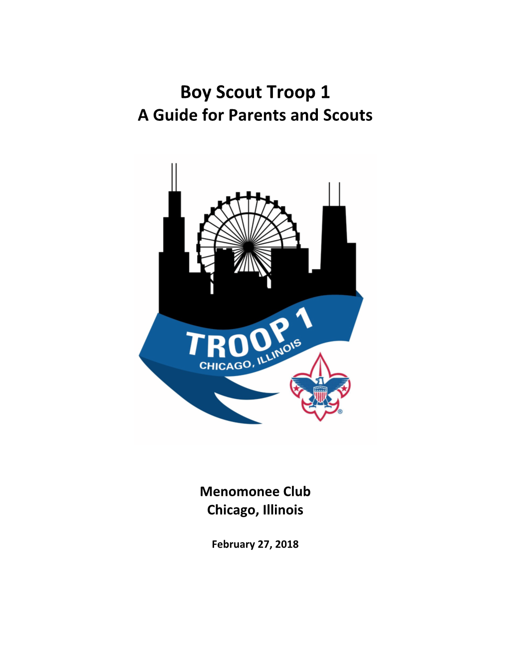 Boy Scout Troop 1 a Guide for Parents and Scouts
