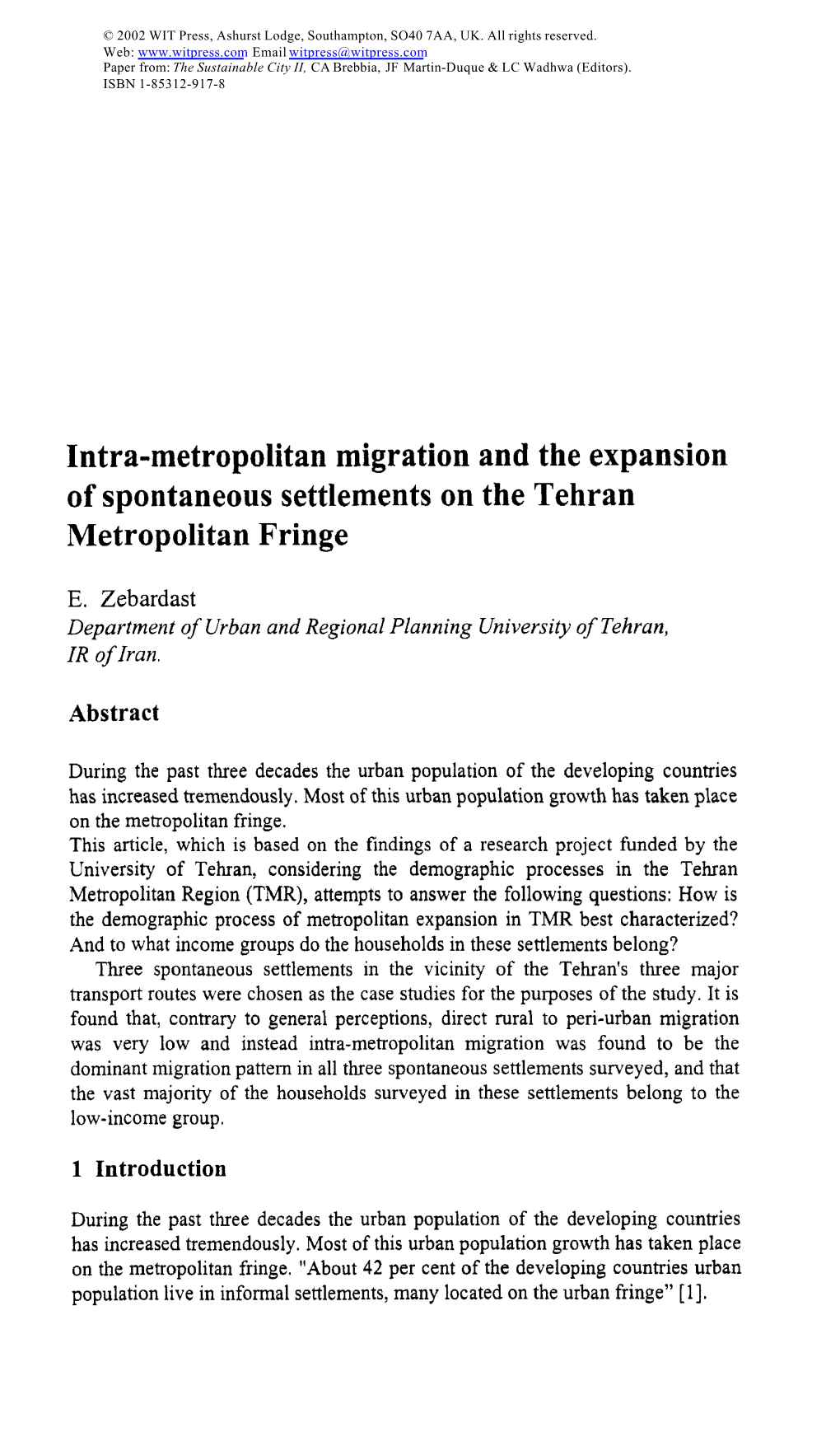 Intra-Metropolitan Migration and the Expansion of Spontaneous Settlements on the Tehran Metropolitan Fringe