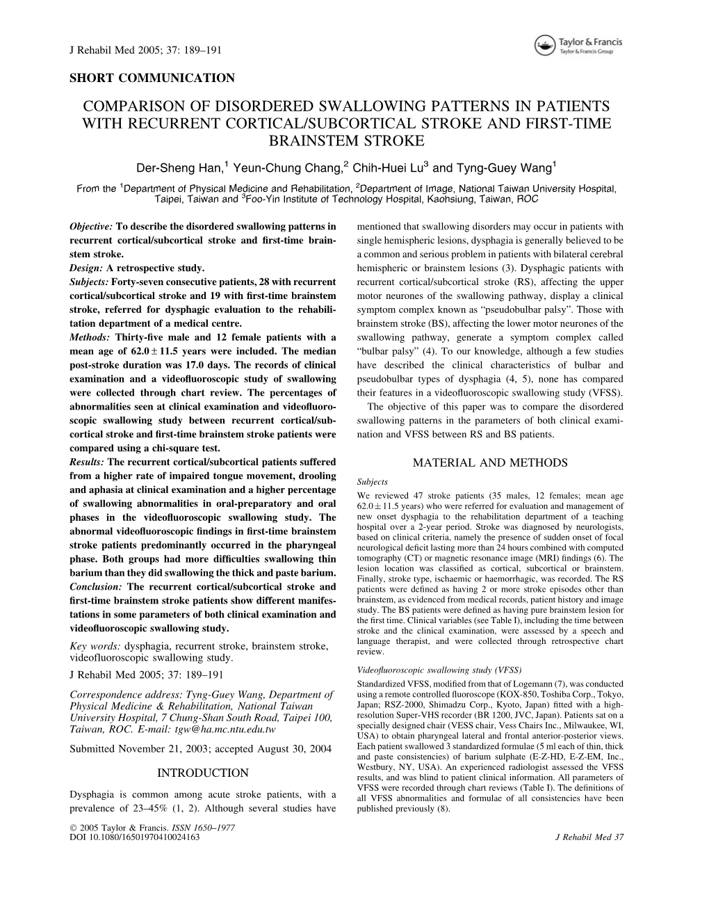 Comparison of Disordered Swallowing Patterns in Patients with Recurrent Cortical/Subcortical Stroke and First-Time Brainstem Stroke