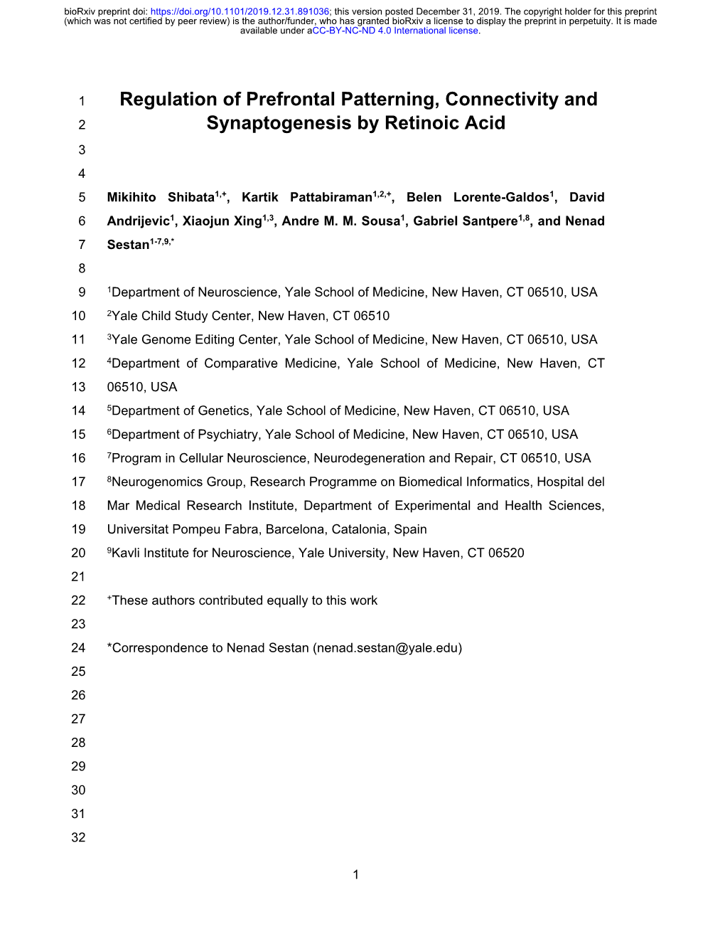 Regulation of Prefrontal Patterning, Connectivity and Synaptogenesis