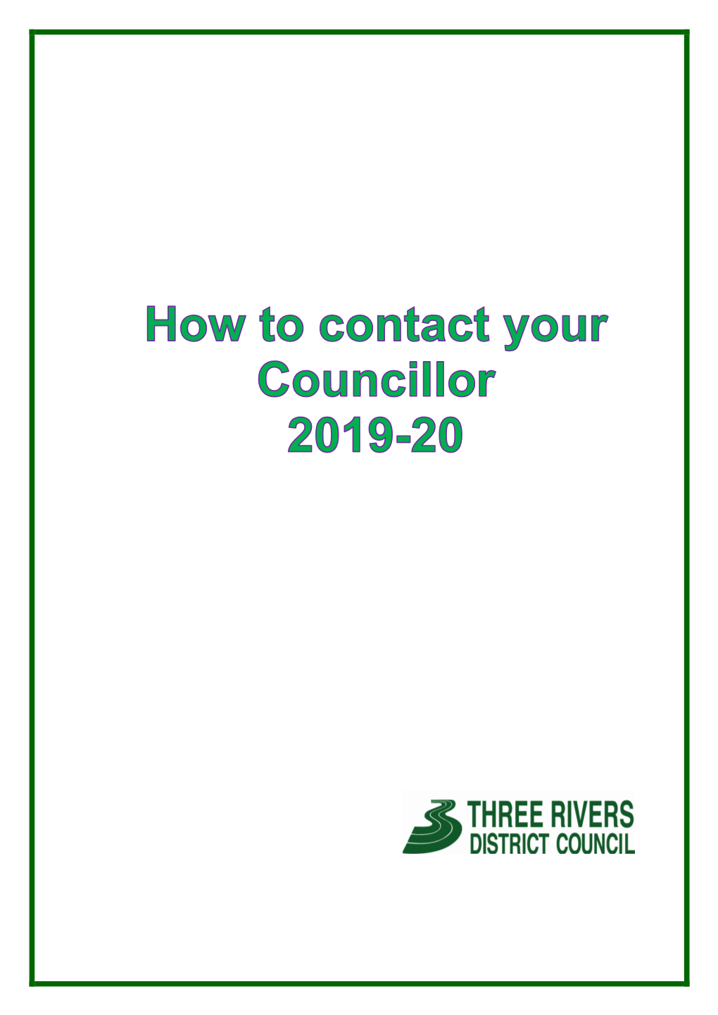 How to Contact Your Councillors