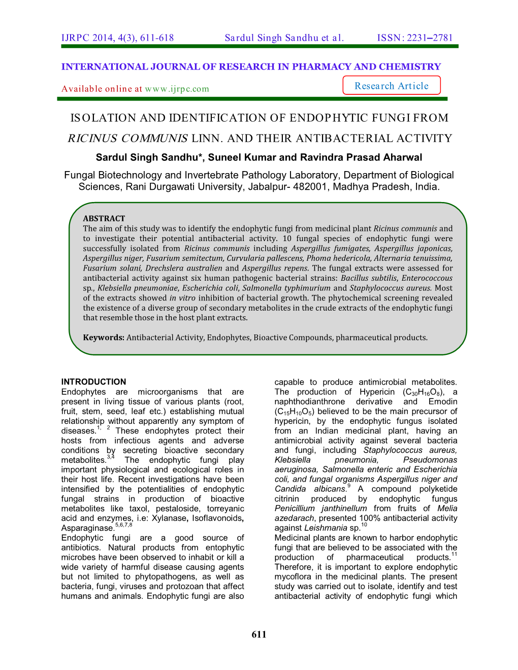 Isolation and Identification of Endophytic Fungi from Ricinus Communis Linn