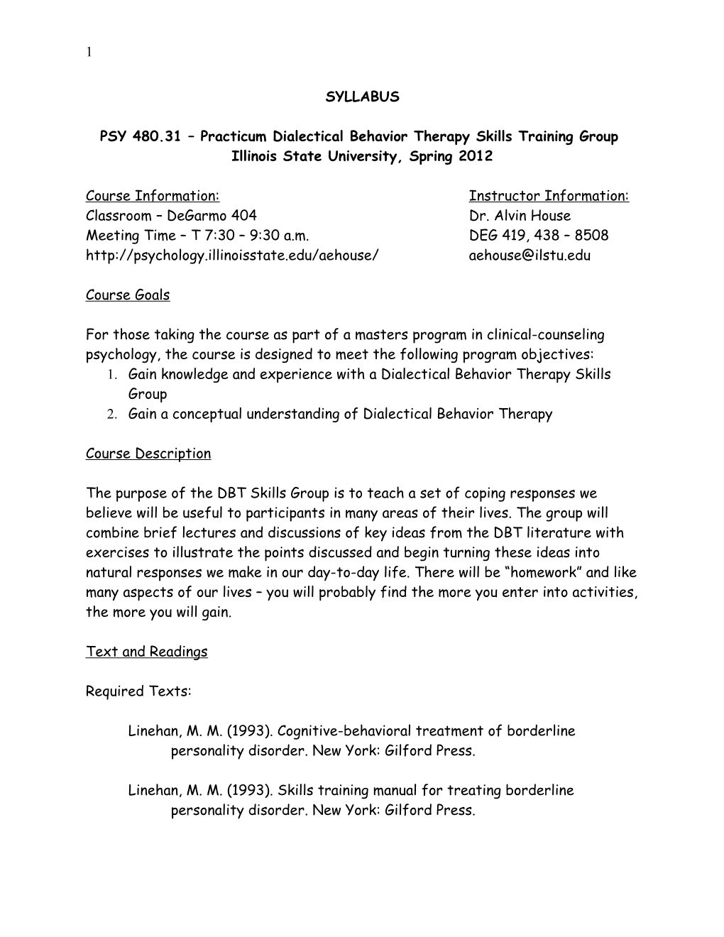 PSY 480.31 Practicum Dialectical Behavior Therapy Skills Training Group