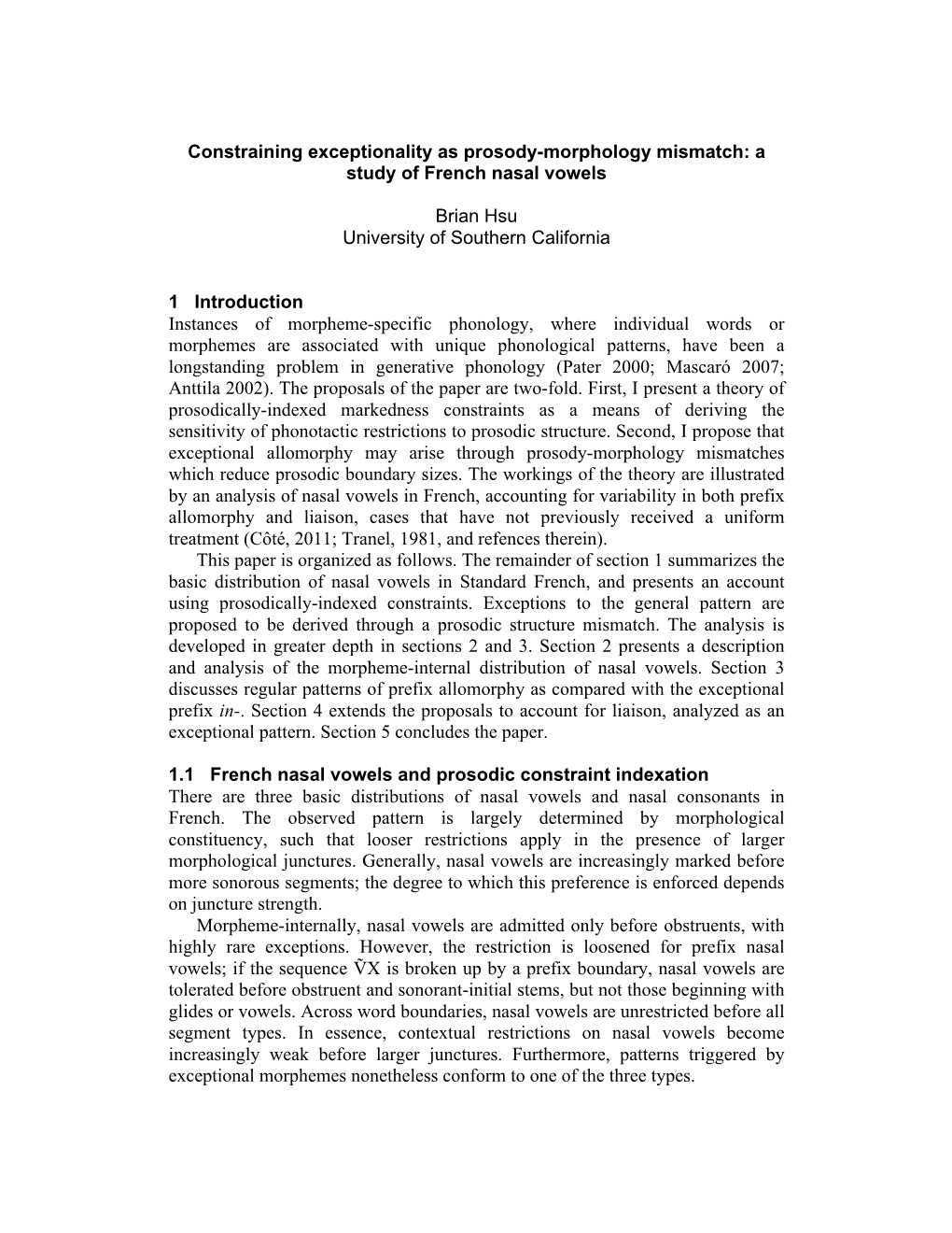 Constraining Exceptionality As Prosody-Morphology Mismatch: a Study of French Nasal Vowels