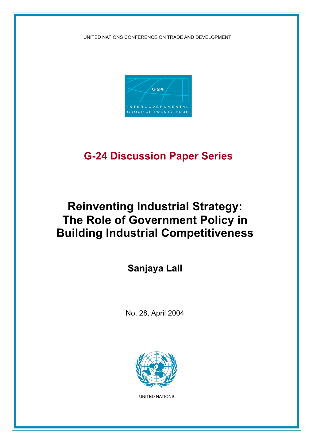 The Role of Government Policy in Building Industrial Competitiveness