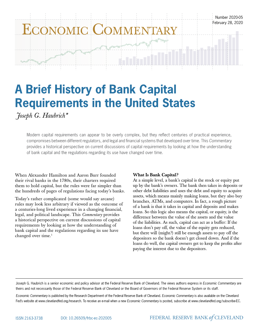 A Brief History of Bank Capital Requirements in the United States Joseph G