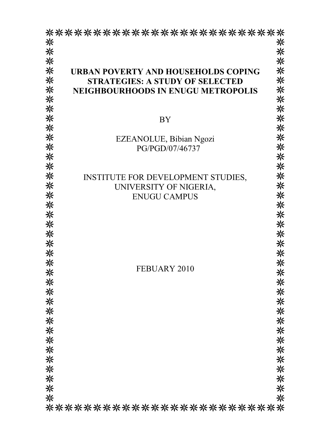 Urban Poverty and Households Coping Strategies: a Study of Selected Neighbourhoods in Enugu Metropolis