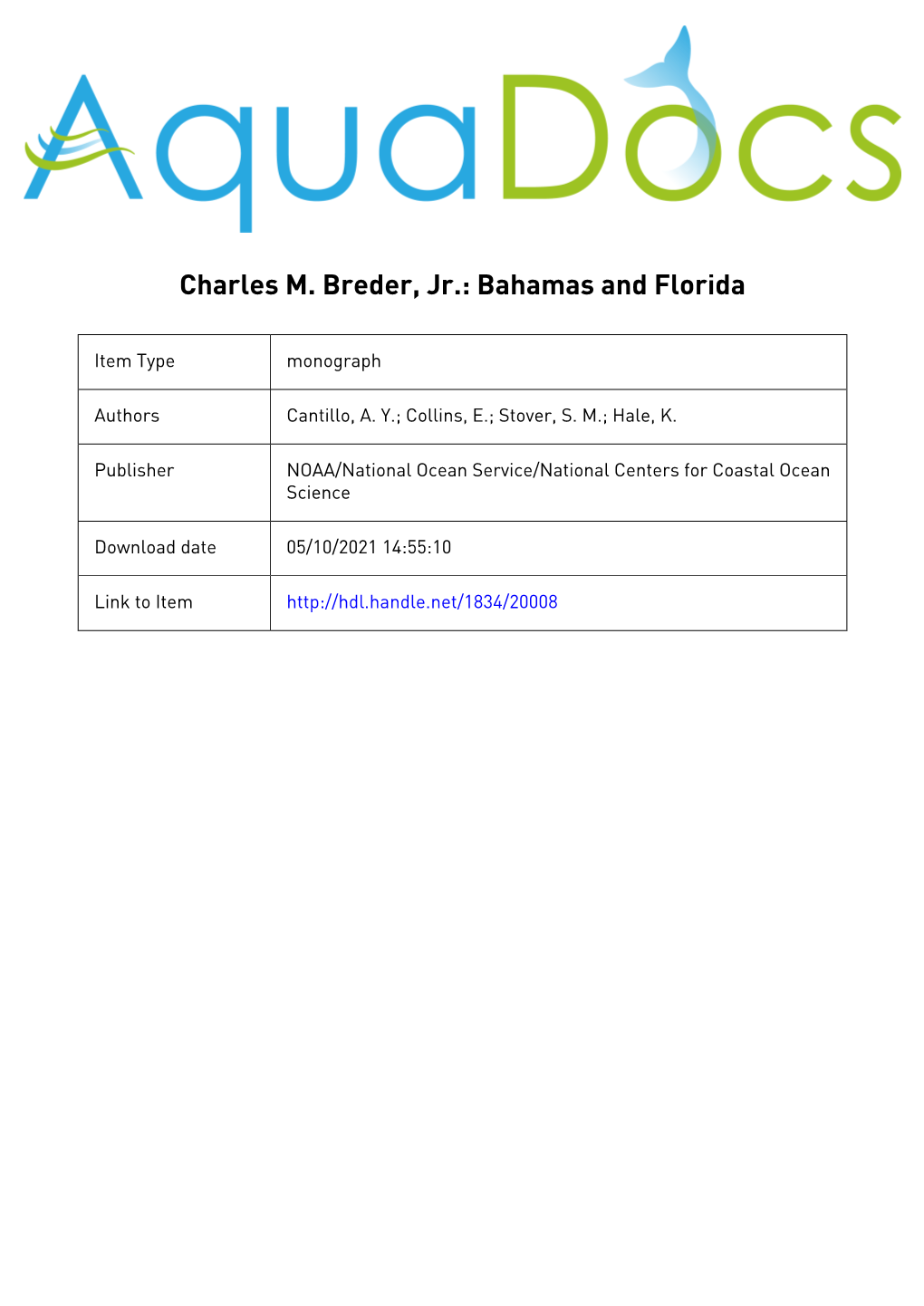 Charles M. Breder, Jr.: Bahamas and Florida