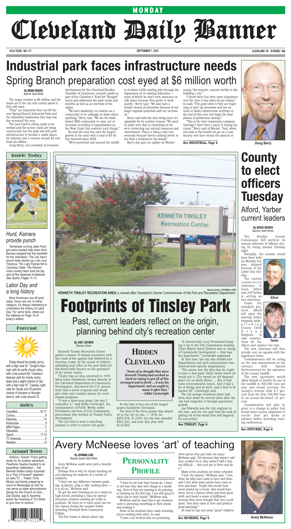 Footprints of Tinsley Park Will Open the the Editorial on Page 14 of Meeting Before Today’S Edition