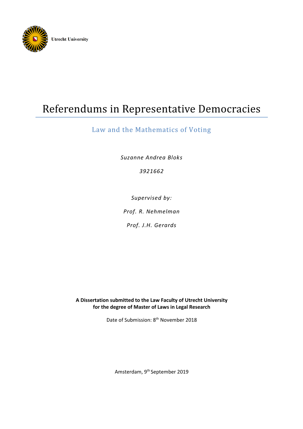 Referendums in Representative Democracies