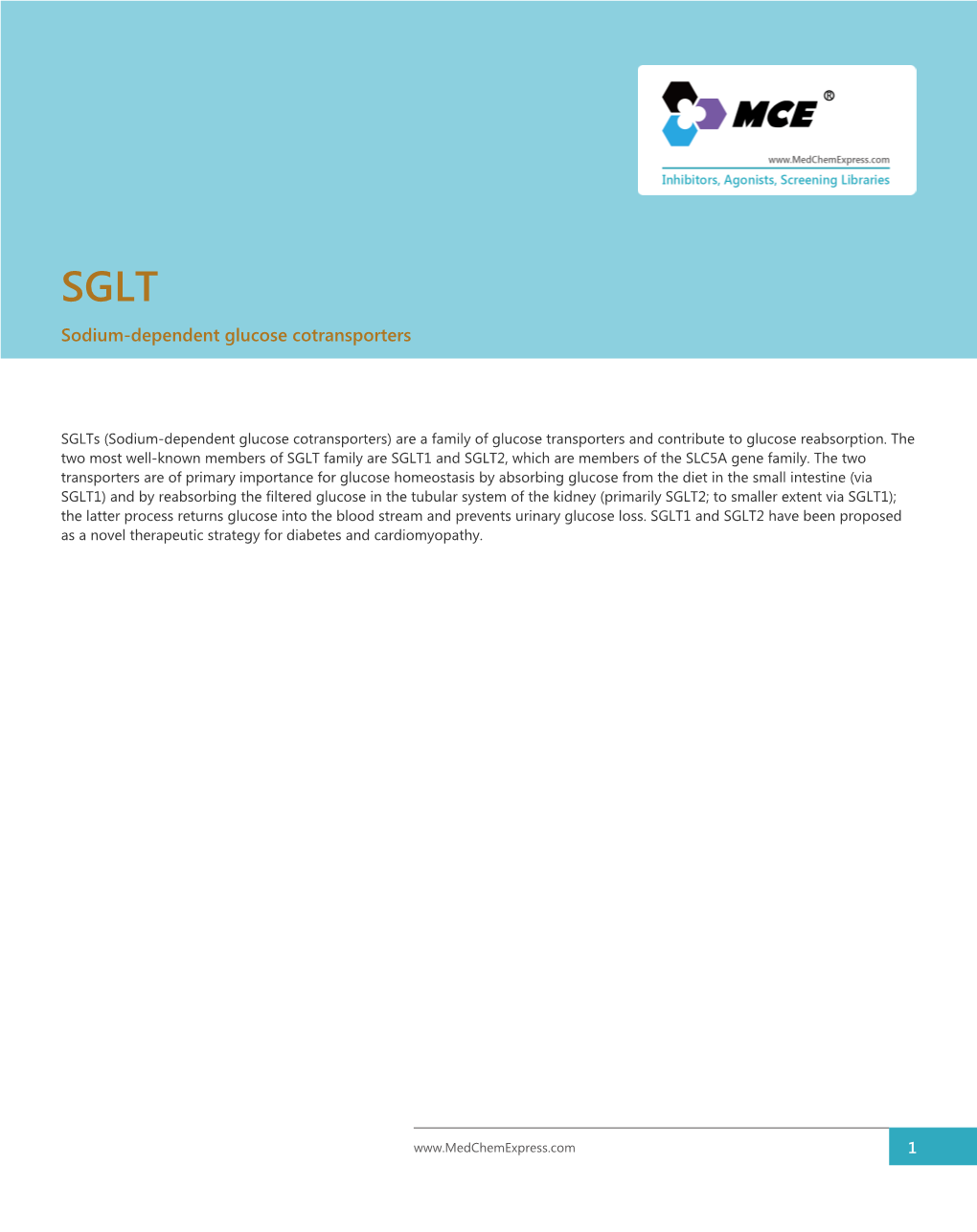 Sodium-Dependent Glucose Cotransporters