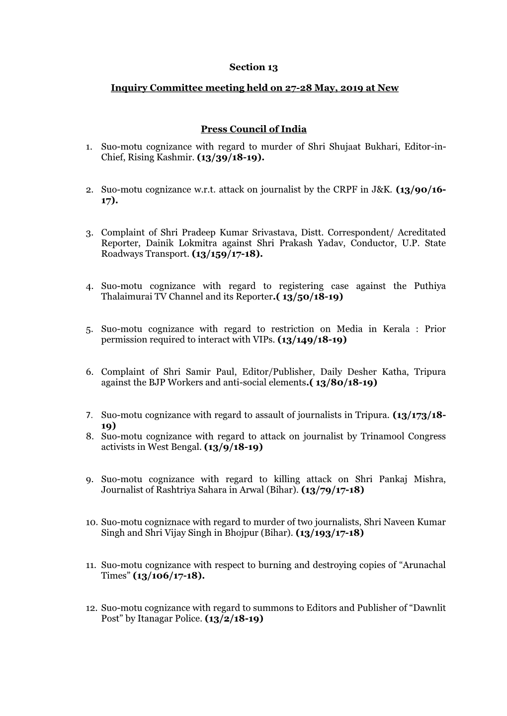 Section 13 Inquiry Committee Meeting Held on 27-28 May, 2019 at New