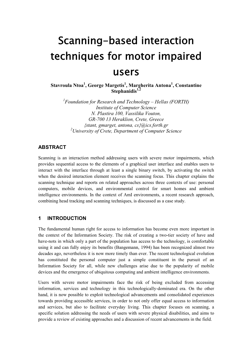 Scanning-Based Interaction Techniques for Motor Impaired Users