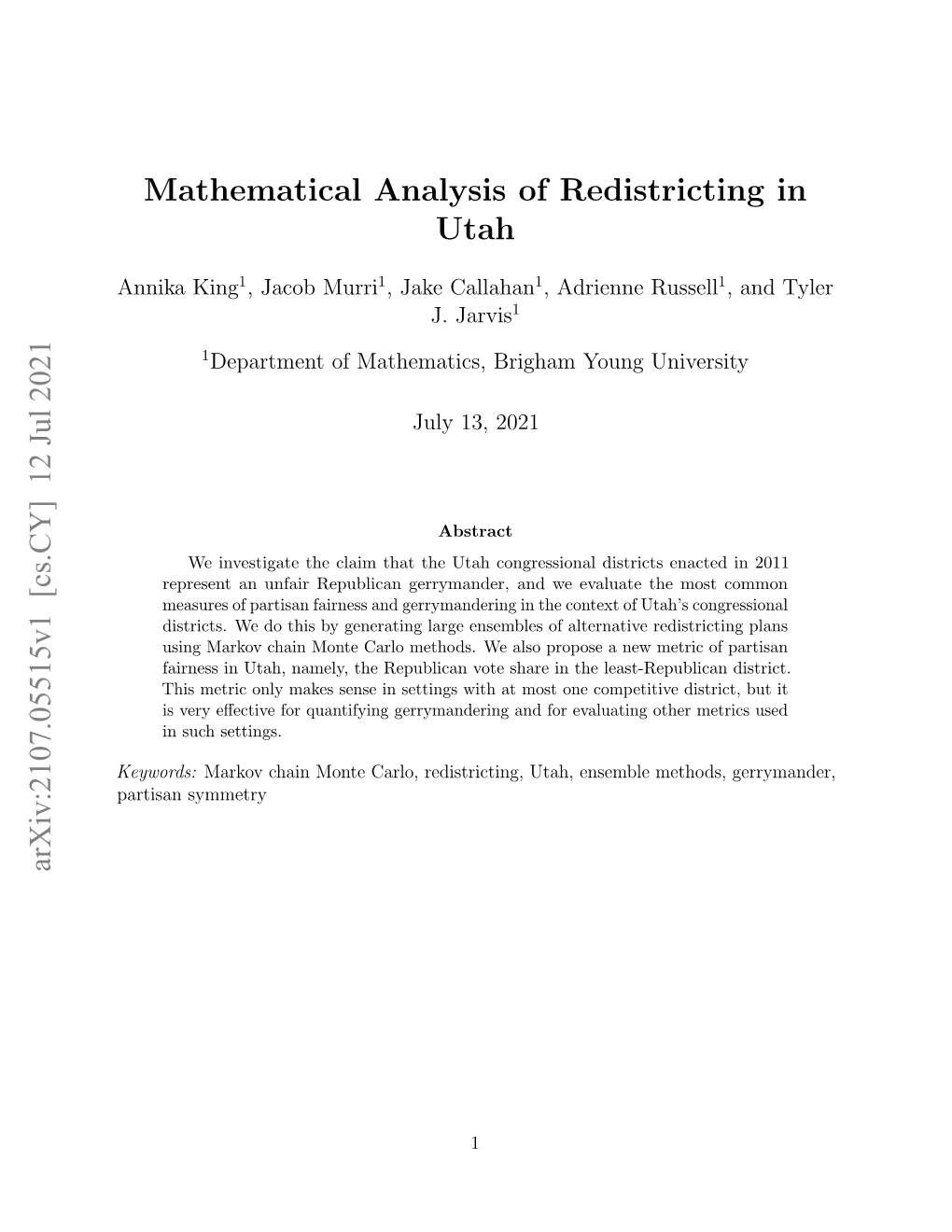 Mathematical Analysis of Redistricting in Utah Arxiv:2107.05515V1 [Cs.CY