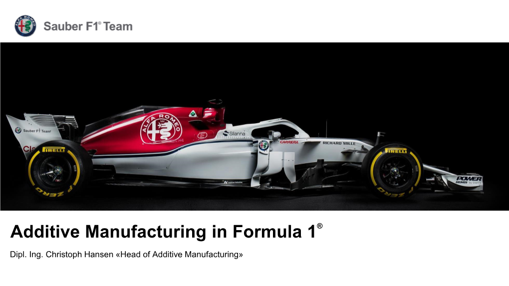 Additive Manufacturing in Formula 1®