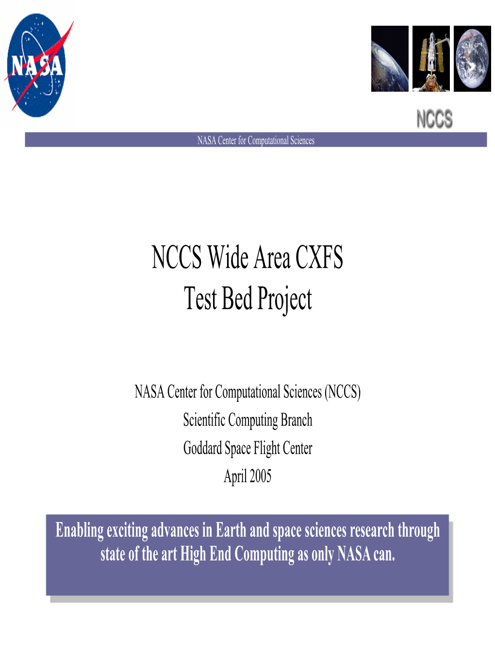 NCCS Wide Area CXFS Test Bed Project