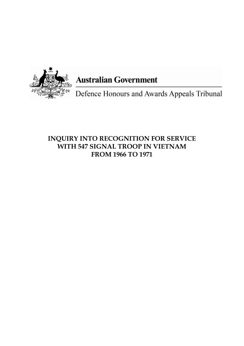 Report of the Inquiry Into Recognition for Service with 547 Signal Troop In