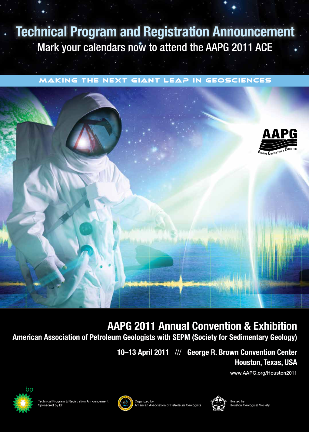 Technical Program and Registration Announcement Mark Your Calendars Now to Attend the AAPG 2011 ACE