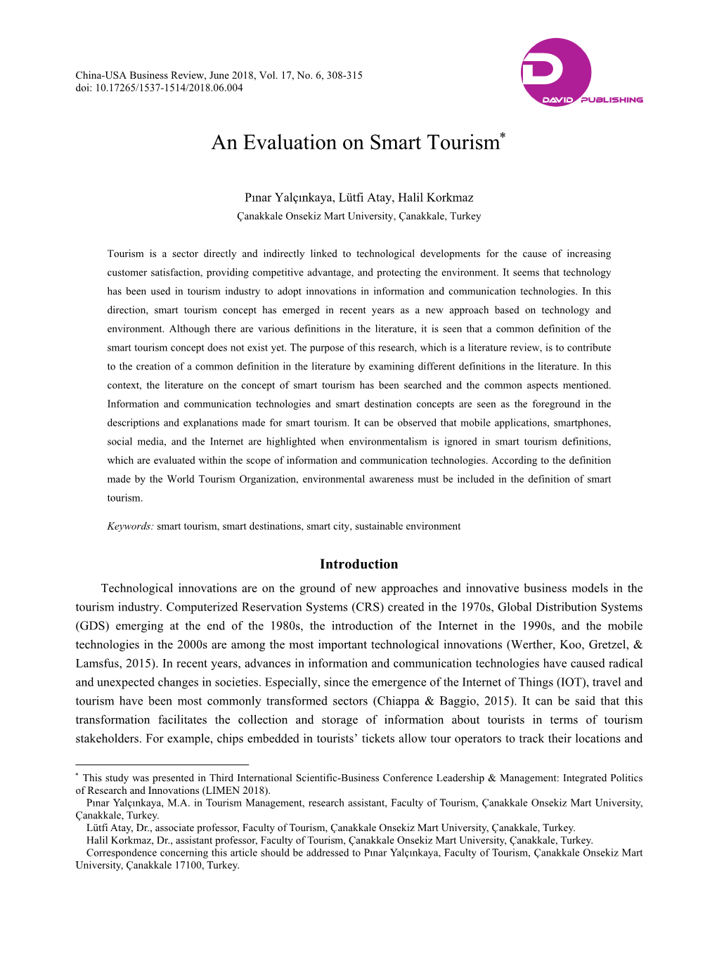 An Evaluation on Smart Tourism∗