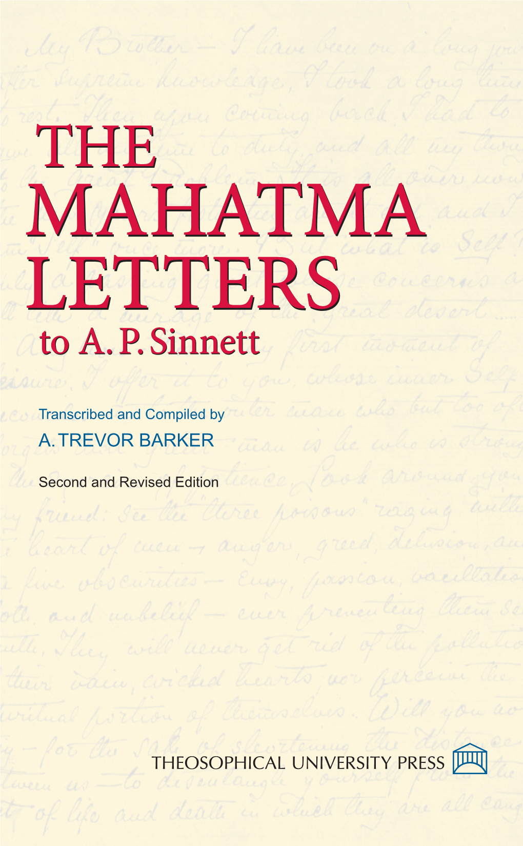 THE MAHATMA LETTERS to A. P. Sinnett