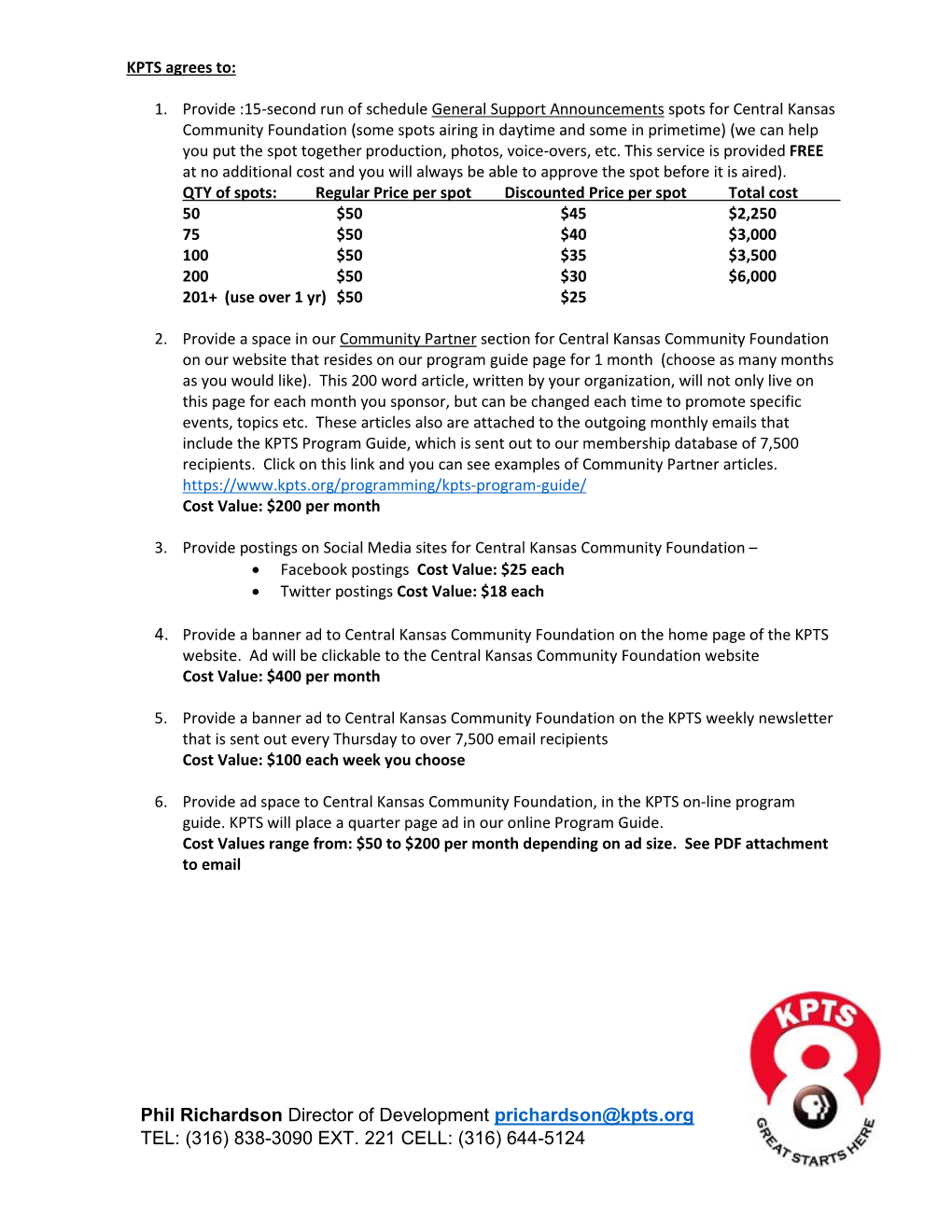Phil Richardson Director of Development Prichardson@Kpts.Org TEL: (316) 838-3090 EXT