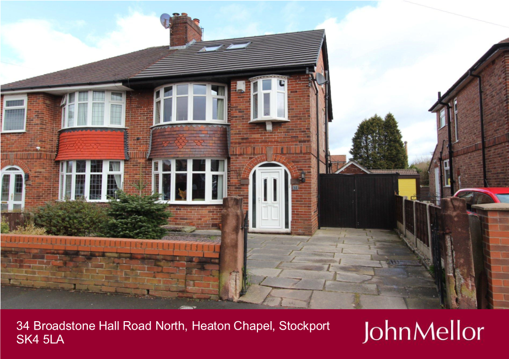 34 Broadstone Hall Road North, Heaton Chapel, Stockport SK4 5LA Guide Price £400,000