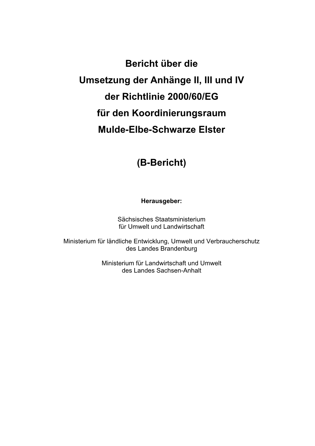 B-Bericht Zum Koordinierungsraum Mulde-Elbe-Schwarze Elster