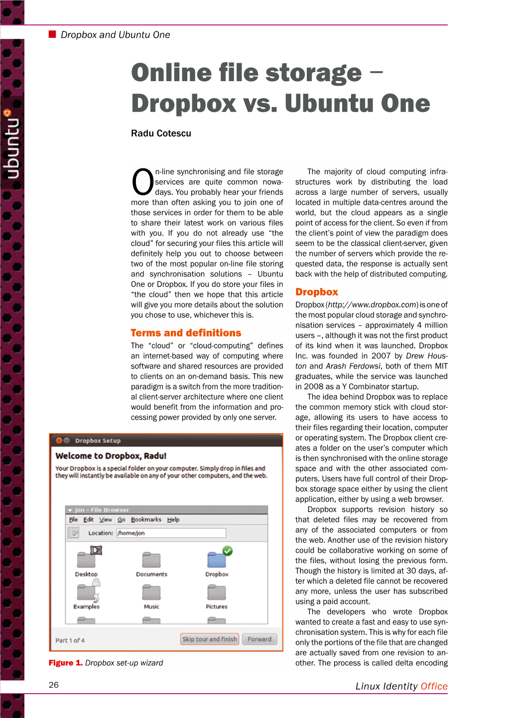 Online File Storage − Dropbox Vs. Ubuntu One Radu Cotescu