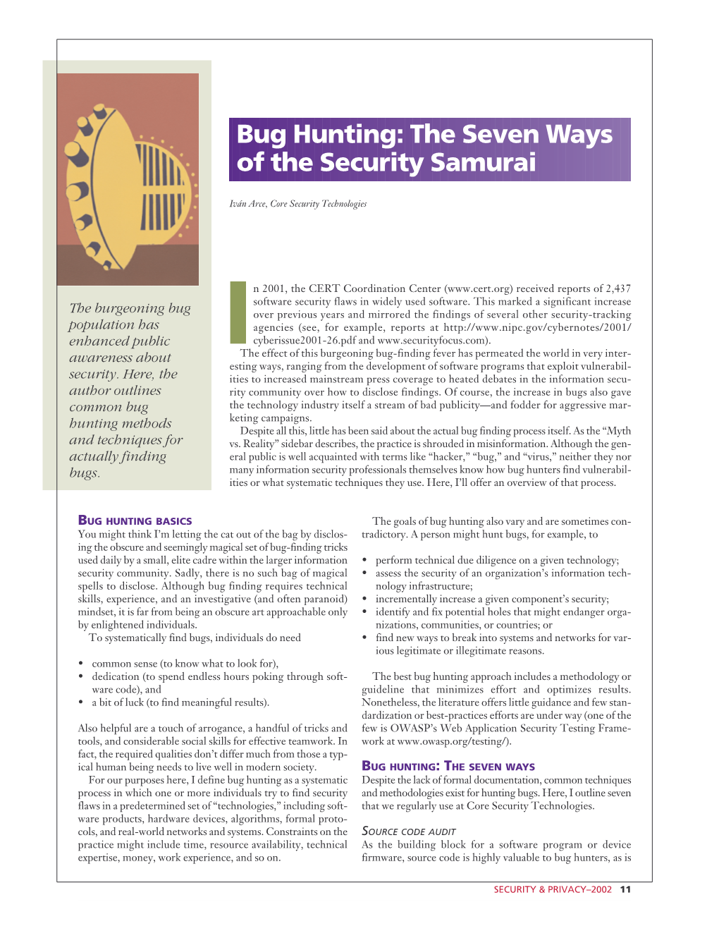 Bug Hunting: the Seven Ways of the Security Samurai