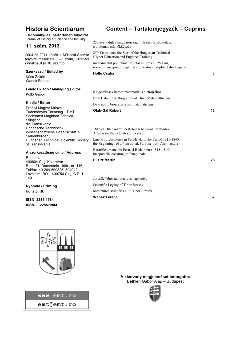 Historia Scientiarum Content – Tartalomjegyzék – Cuprins Tudomány- És Ipartörténeti Folyóirat