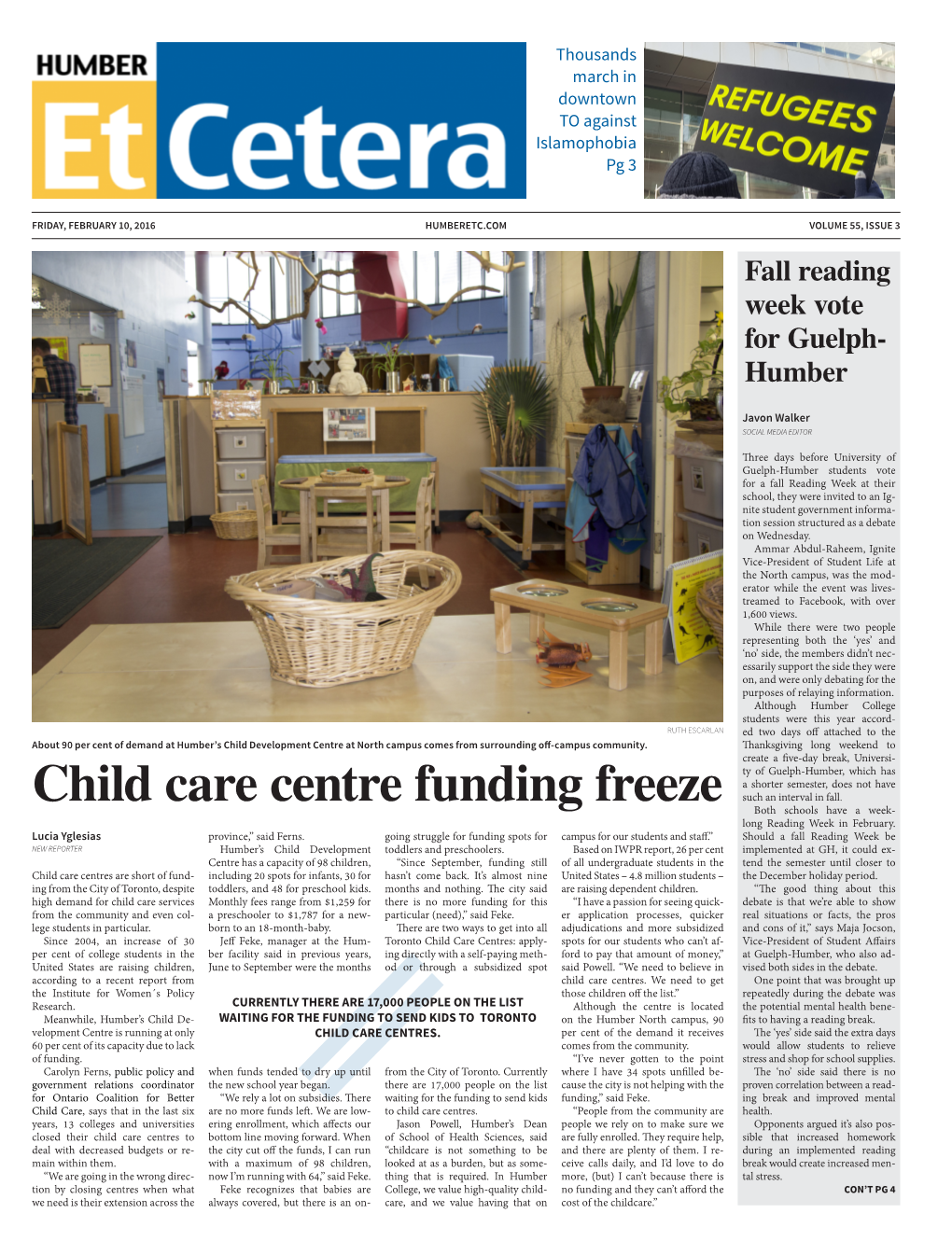 Child Care Centre Funding Freeze Both Schools Have a Week- Long Reading Week in February