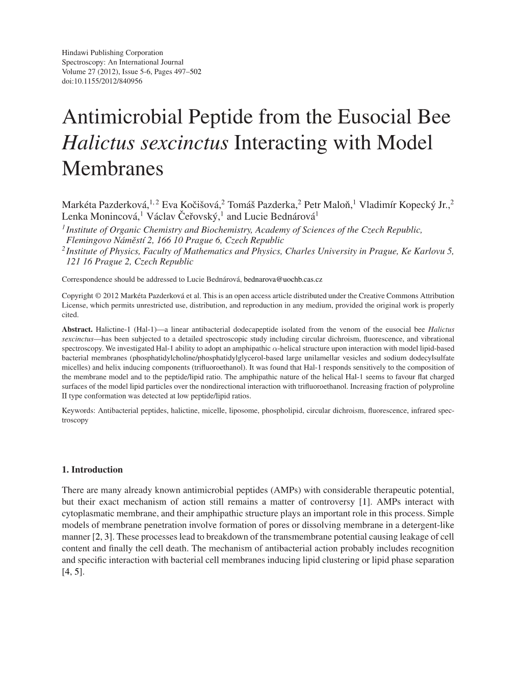 Antimicrobial Peptide from the Eusocial Bee Halictus Sexcinctus Interacting with Model Membranes