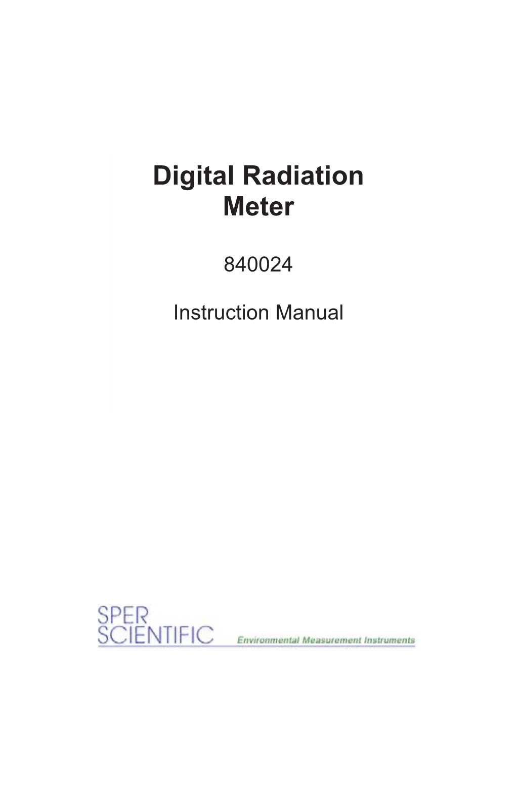 Digital Radiation Meter