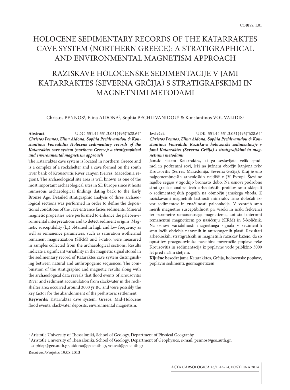 HOLOCENE Sedimentary RECORDS OF