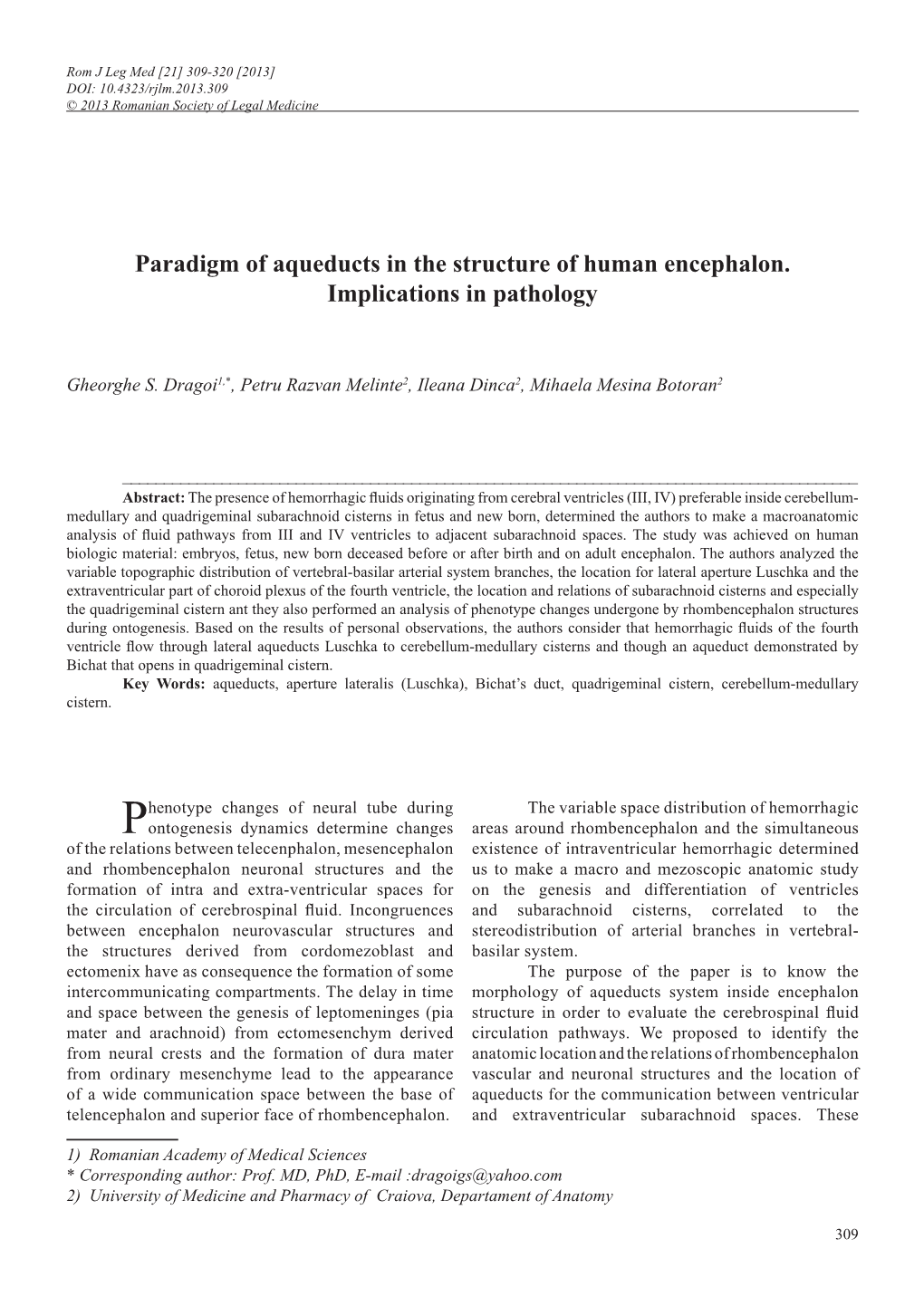 Paradigm of Aqueducts in the Structure of Human Encephalon. Implications in Pathology