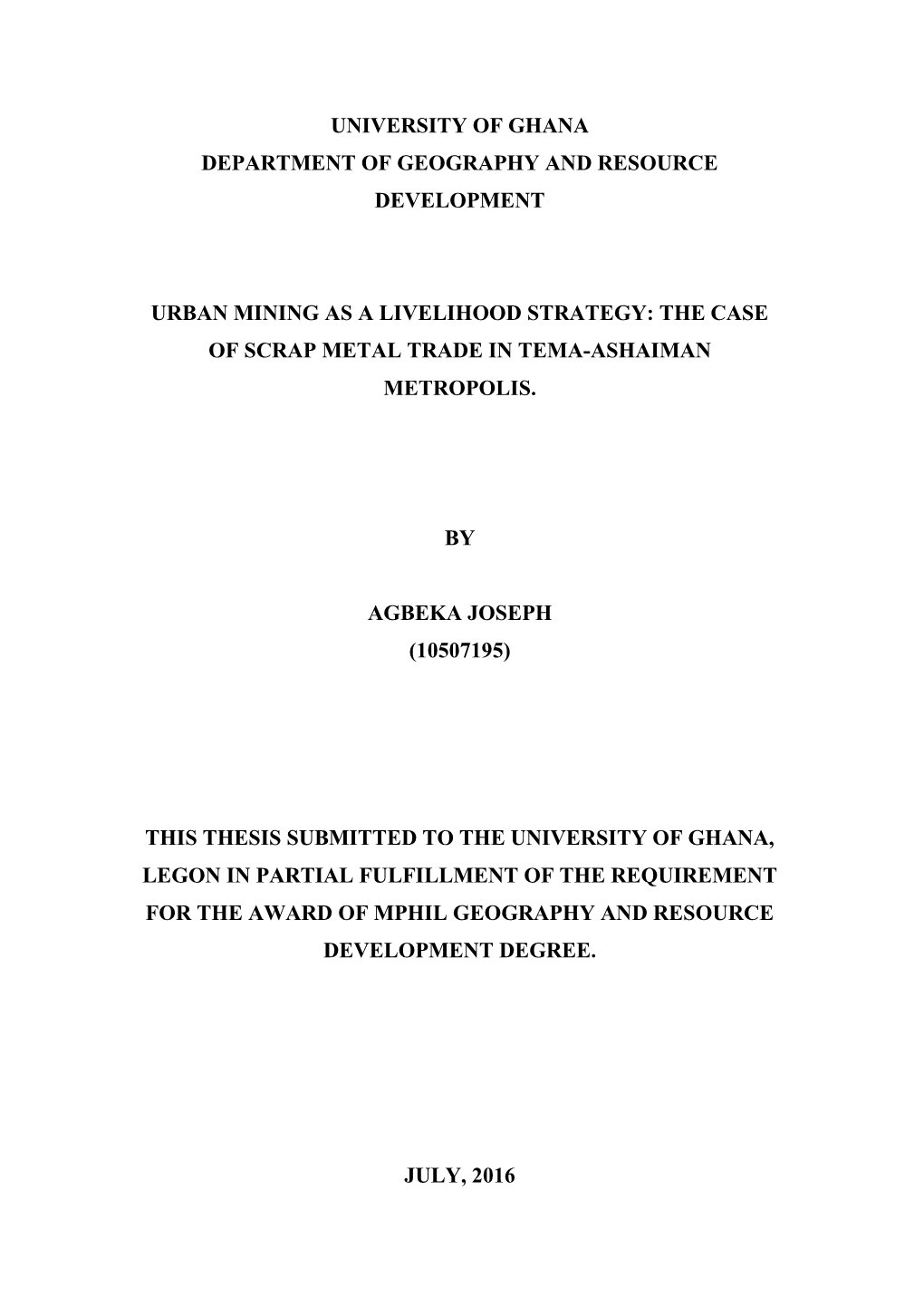 Urban Mining As a Livelihood Strategy the Case of Scrap Metal Trade In