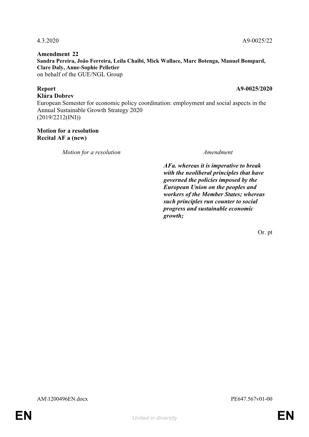 4.3.2020 A9-0025/22 Amendment 22 on Behalf of the GUE/NGL
