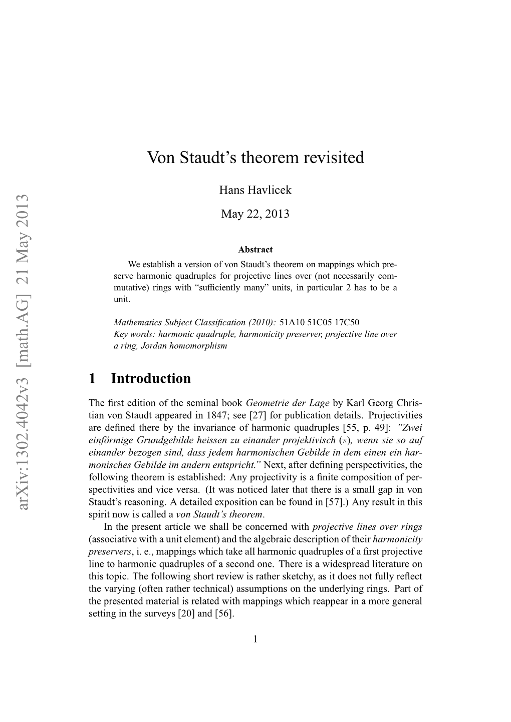 Arxiv:1302.4042V3 [Math.AG] 21 May 2013 Von Staudt's Theorem Revisited