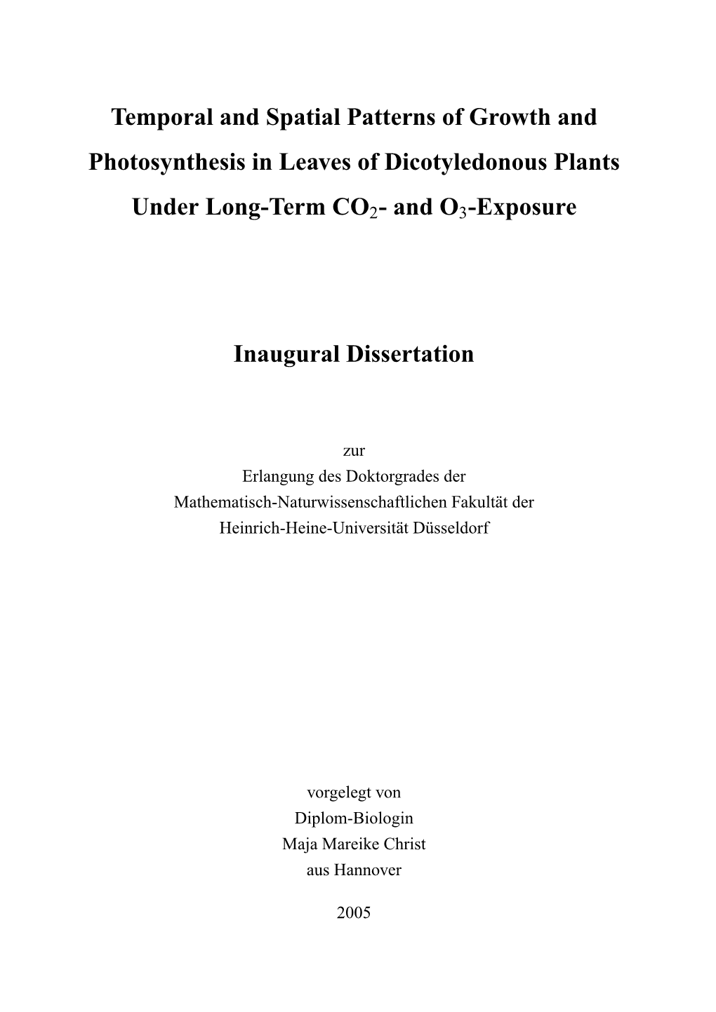 Temporal and Spatial Patterns of Growth and Photosynthesis in Leaves of Dicotyledonous Plants