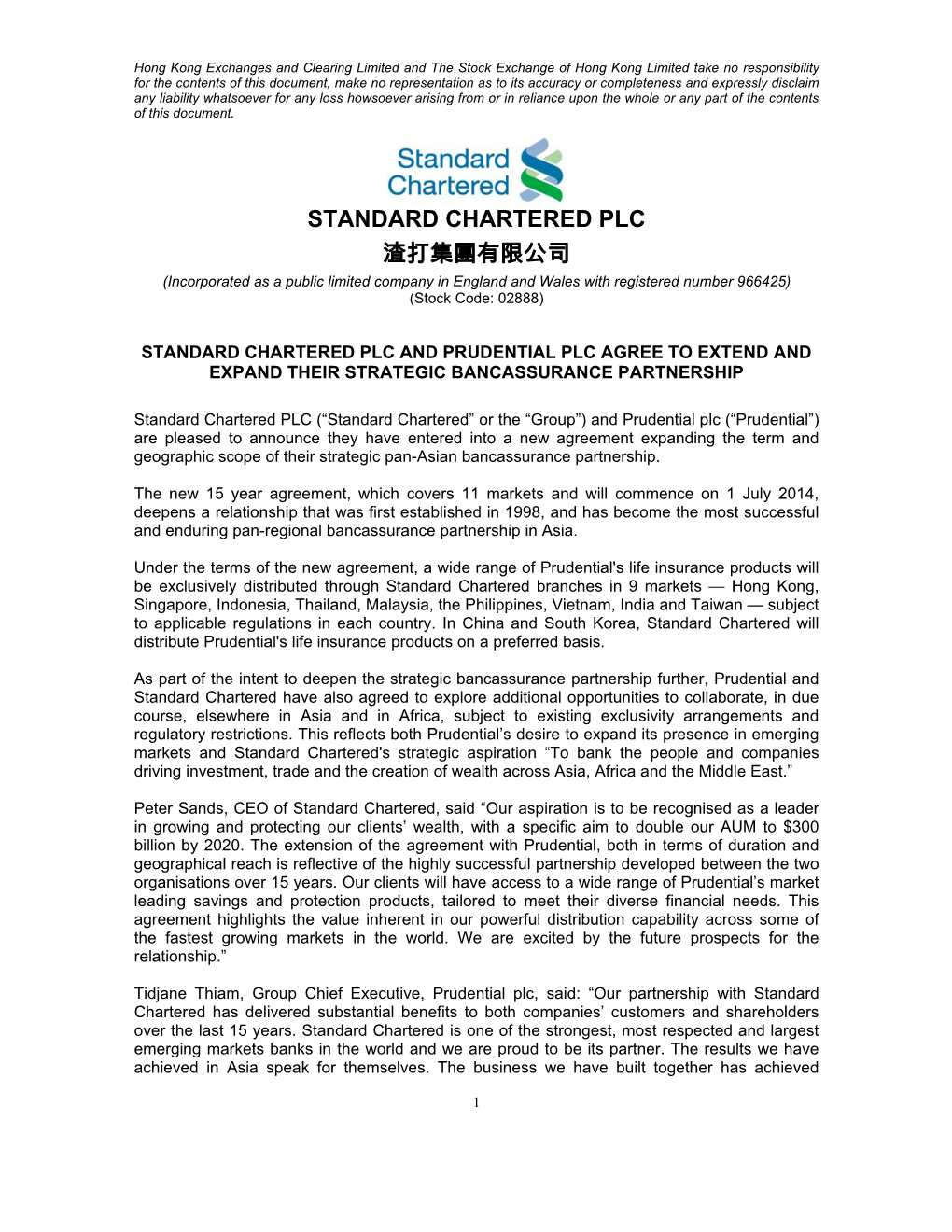 STANDARD CHARTERED PLC 渣打集團有限公司 (Incorporated As a Public Limited Company in England and Wales with Registered Number 966425) (Stock Code: 02888)