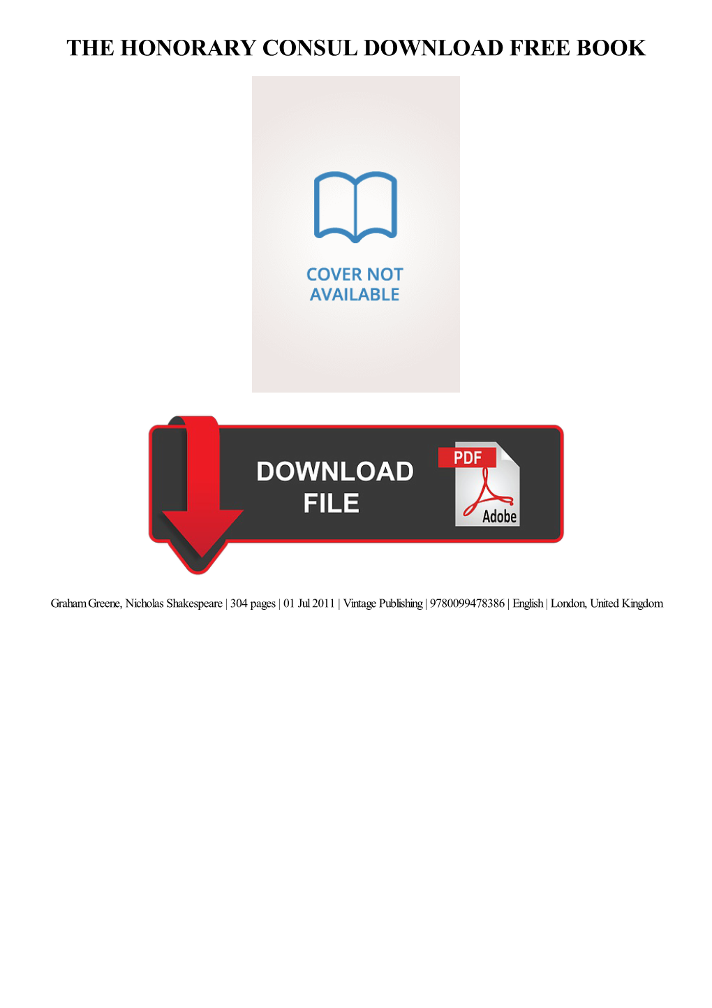 Download the Honorary Consul Free Ebook